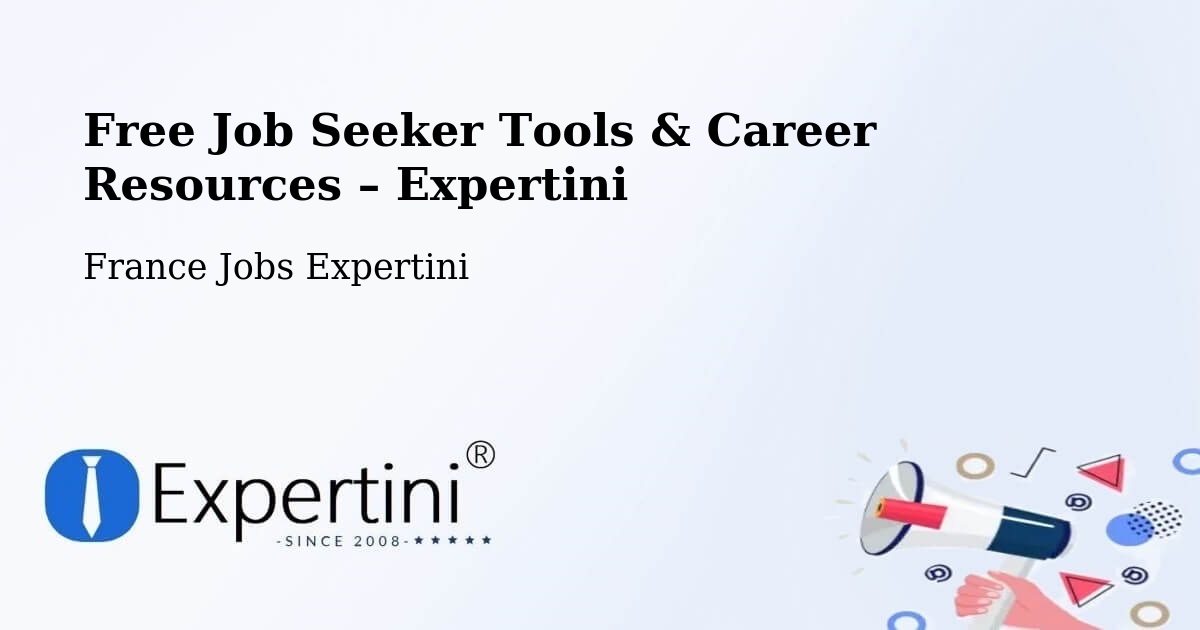 Free Job Seeker Tools & Career Resources – Strasbourg - Strasbourg, France Jobs Expertini